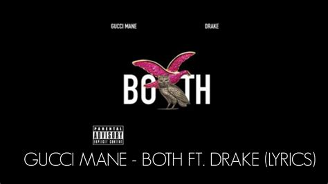 gucci mane both traduzione|drake gucci song.